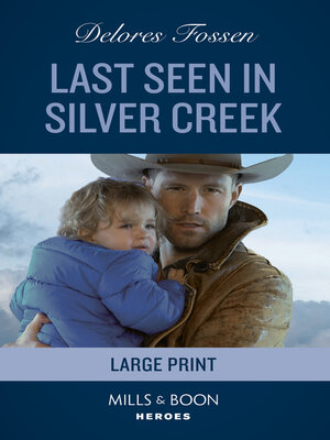 cover image of Last Seen In Silver Creek